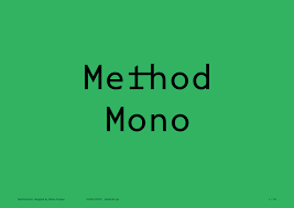Method Mono
